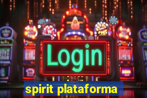 spirit plataforma